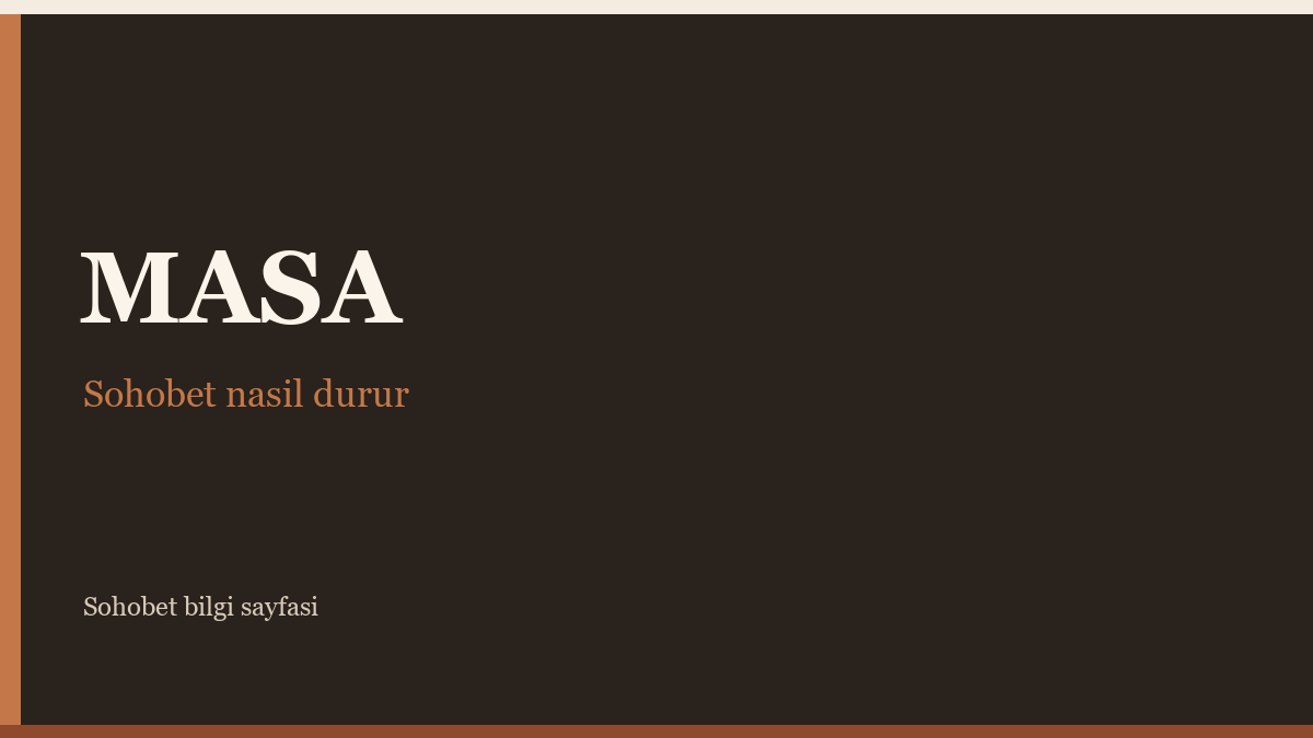 Sohobet hakkında masa notu